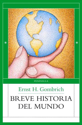 Breve historia del mundo. 9788483078013