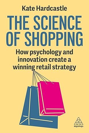 The science of shopping. 9781398620469