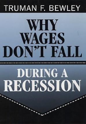 Why wages don't fall during a recession