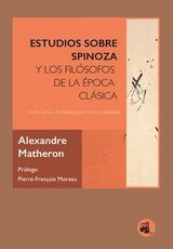 Estudios sobre Spinoza y los filósofos de la época clásica. 9788412837674