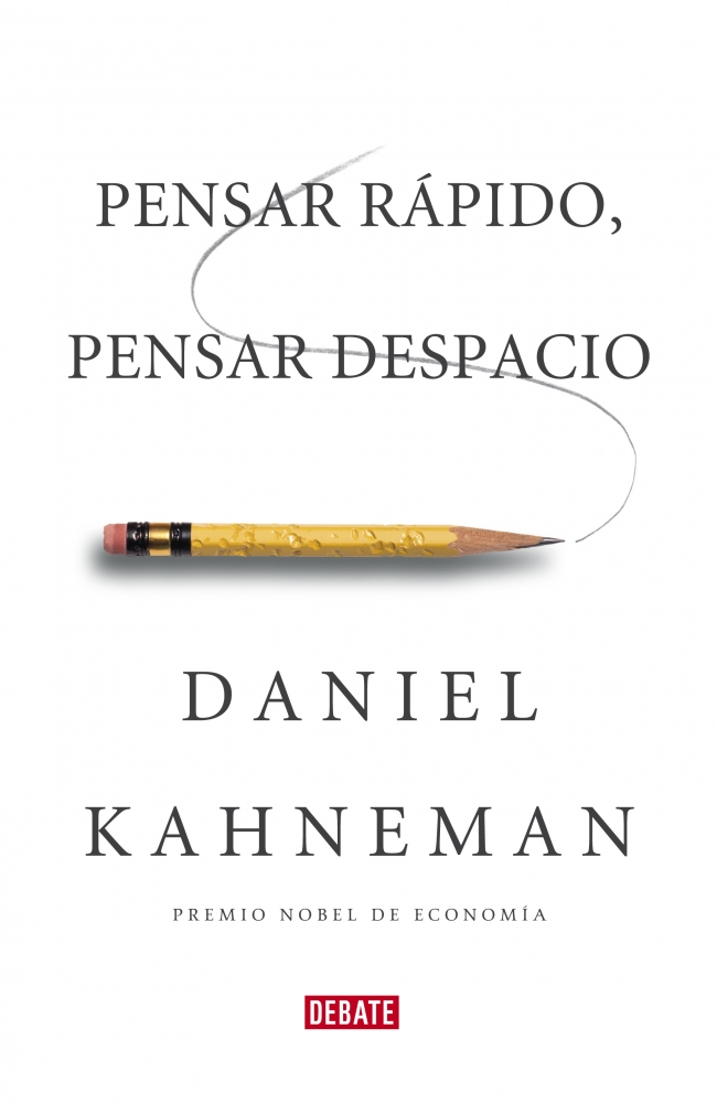 Pensar rápido, pensar despacio. 9788483068618