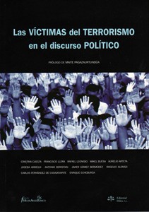Las víctimas del terrorismo en el discurso político