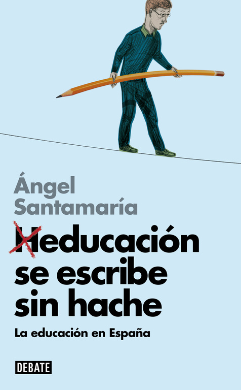Heducación se escribe sin hache. 9788499924014