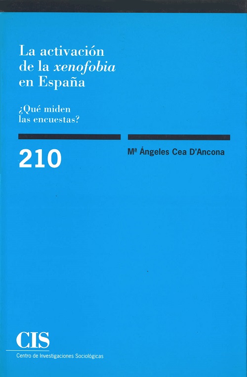La activación de la xenofobia en España. 9788474763683