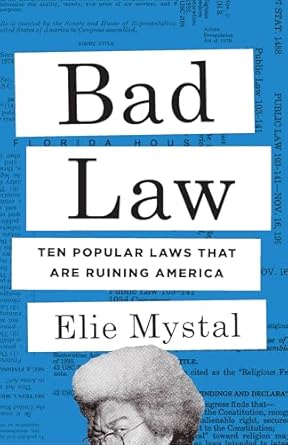 Bad law. 9781620978580