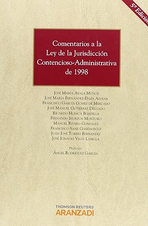 Comentarios a la Ley de la Jurisdicción Contencioso-Administrativa de 1998. 9788490140666