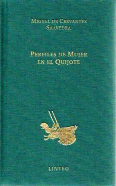 Perfiles de mujer en el Quijote. 9788412005851
