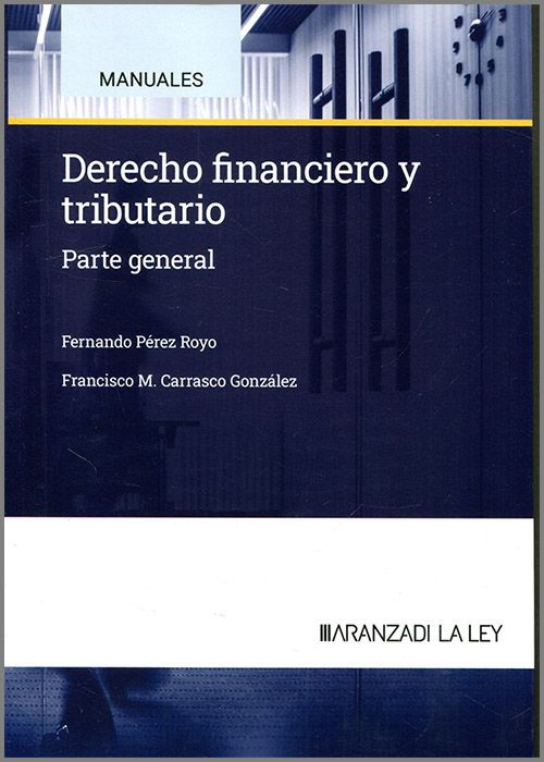 Derecho Financiero y Tributario. 9788410852433