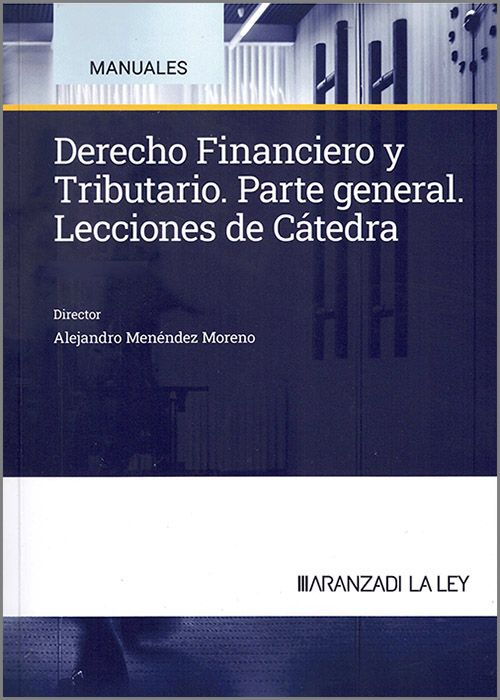 Derecho Financiero y Tributario. Parte General. 9788410852457