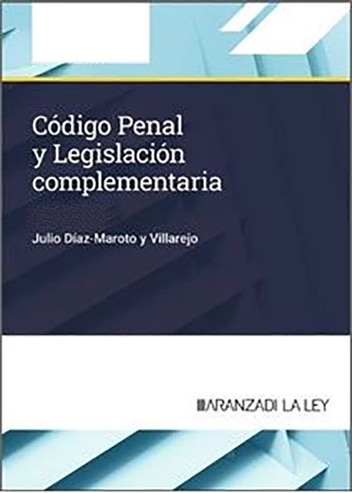 Código Penal y legislación complementaria. 9788410852747
