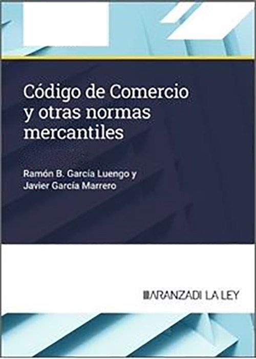 Código de Comercio y otras Normas Mercantiles. 9788410852785