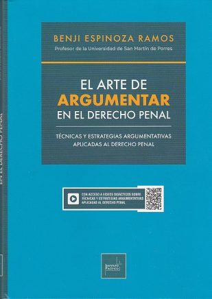 El arte de argumentar en el Derecho Penal. 9786123225834
