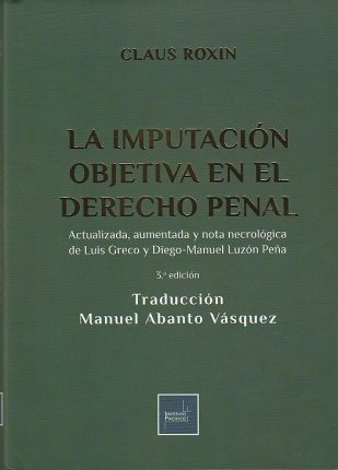 La imputación objetiva en el Derecho Penal