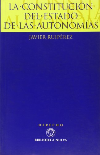 La constitución del estado de las autonomías