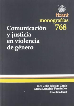 Comunicación y justicia en violencia de género. 9788490047194