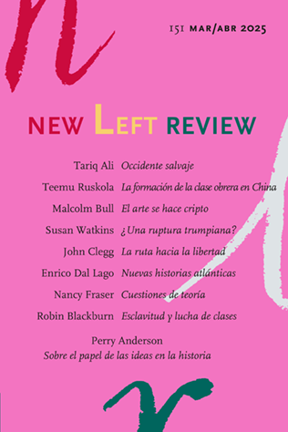 New Left Review, Nº 151, año 2025
