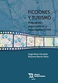 Ficciones y turismo. 9788410811867