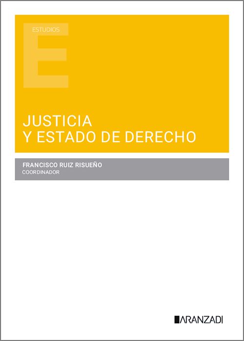 Justicia y Estado de Derecho. 9788410853126