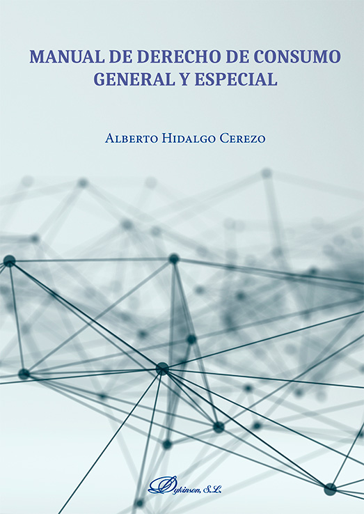 Manual de Derecho de consumo general y especial. 9791370065539