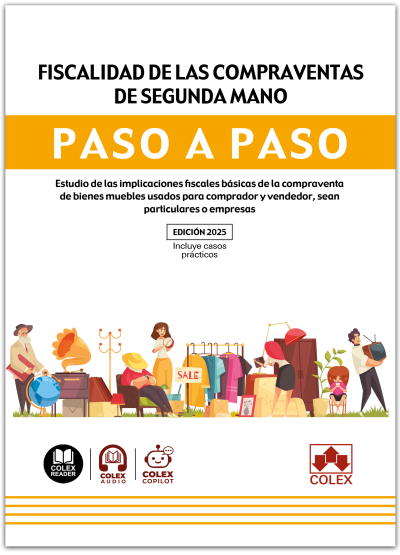 Fiscalidad de las compraventas de segunda mano. Paso a Paso. 9791370112424