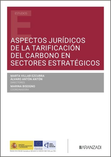 Aspectos Jurídicos de la tarificación del carbono en sectores estratégicos. 9788410788589