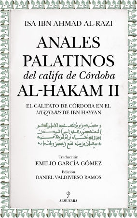 Anales palatinos del califa de Córdoba al-Hakam II. 9788410528789