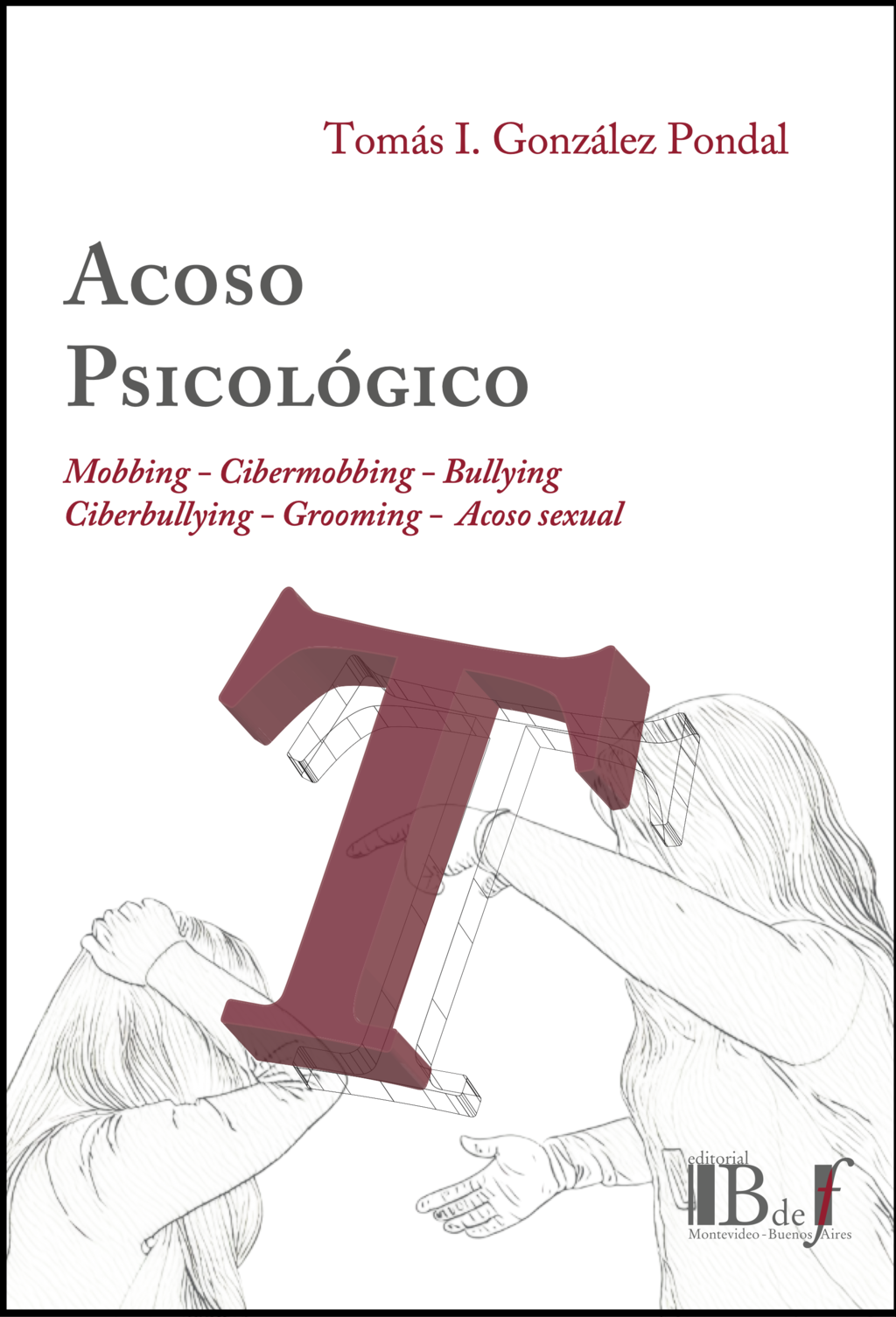 Acoso Psicológico. 9789915684574