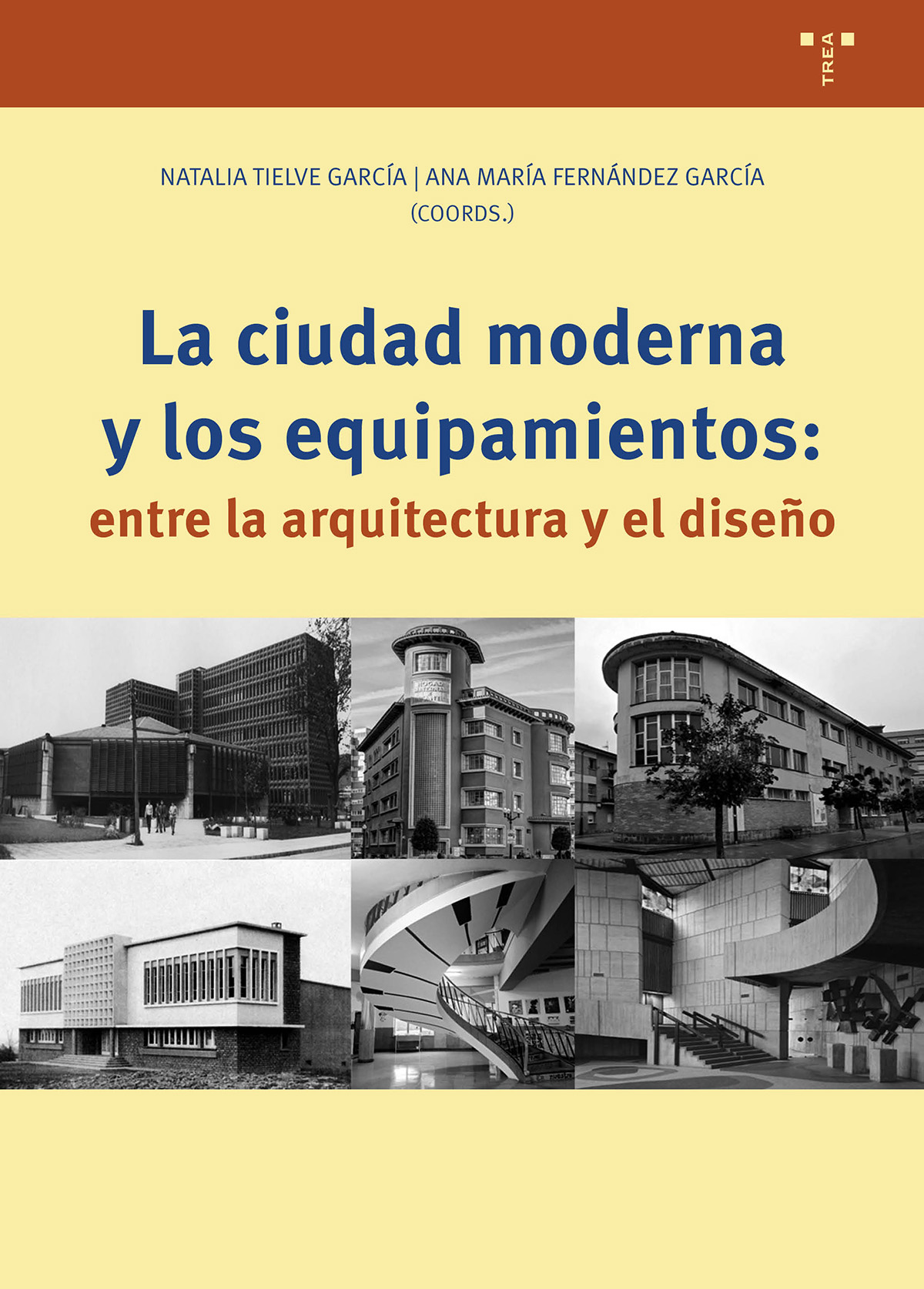 La ciudad moderna y los equipamientos. 9791387790165