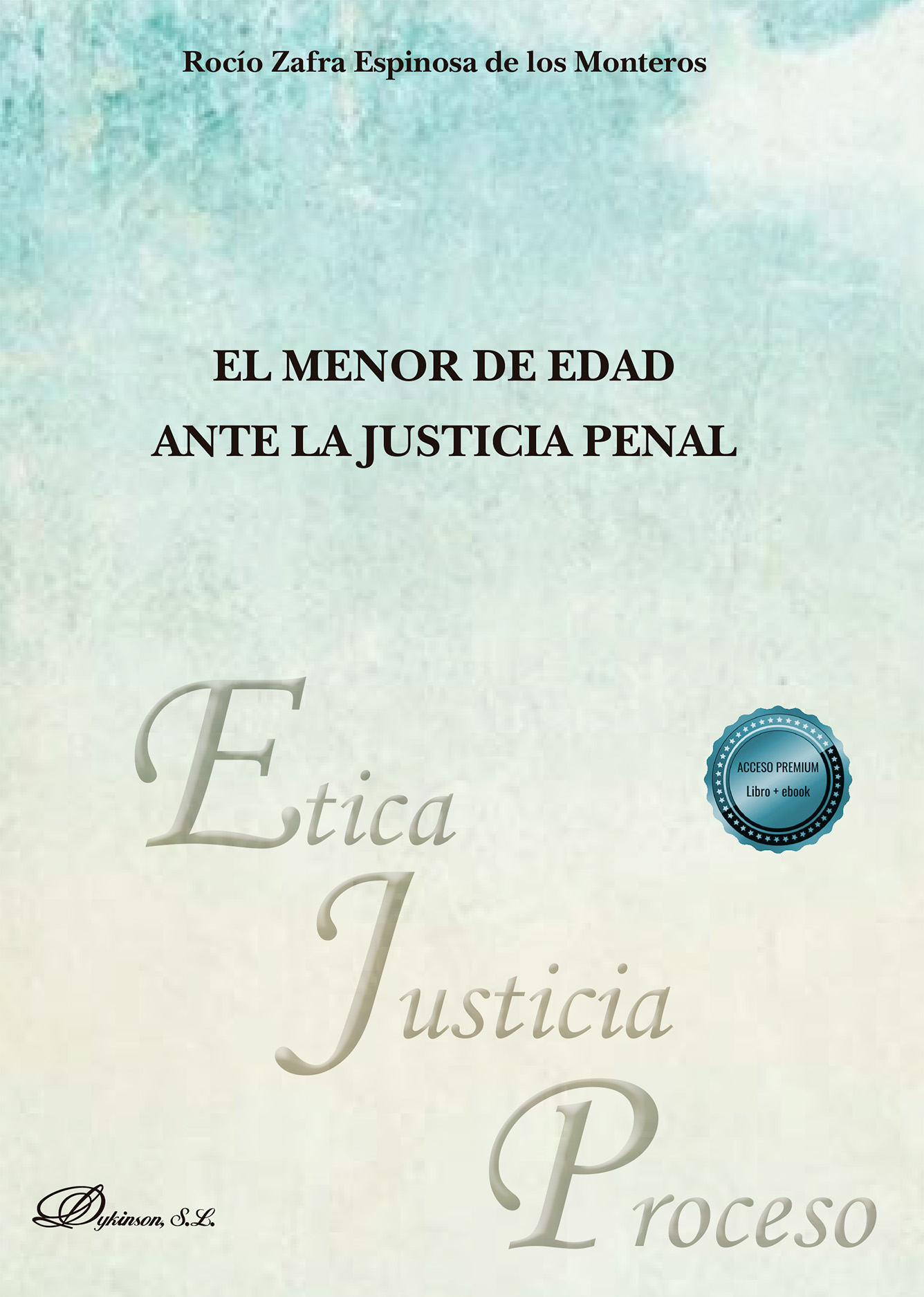 El menor de edad ante la justicia penal. 9791370063542