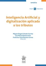 Inteligencia Artificial y digitalización aplicada a los tributos. 9791370105778