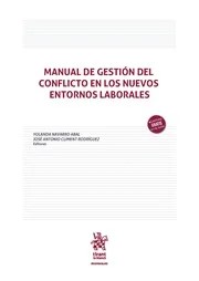Manual de gestión del conflicto en los nuevos entornos laborales. 9791370109639