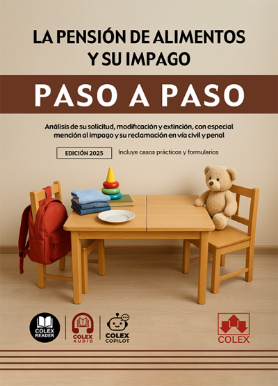 La pensión de alimentos y su impago. Paso a paso. 9791370112400