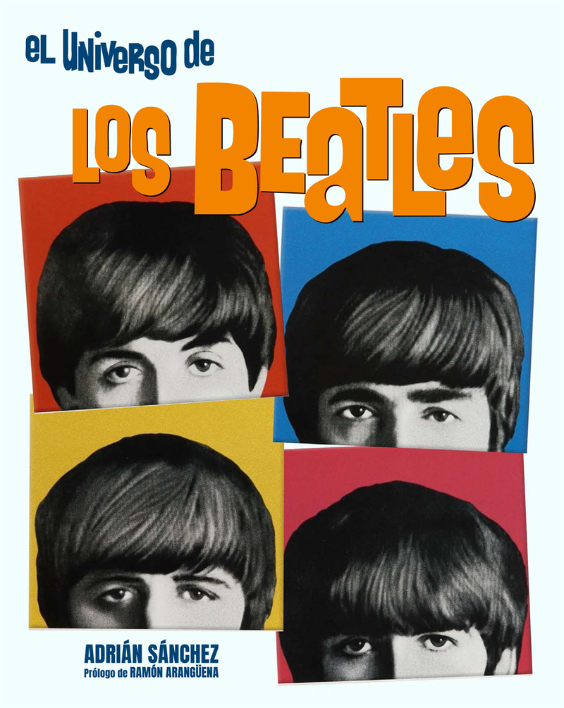 El universo de los Beatles. 9788410247307