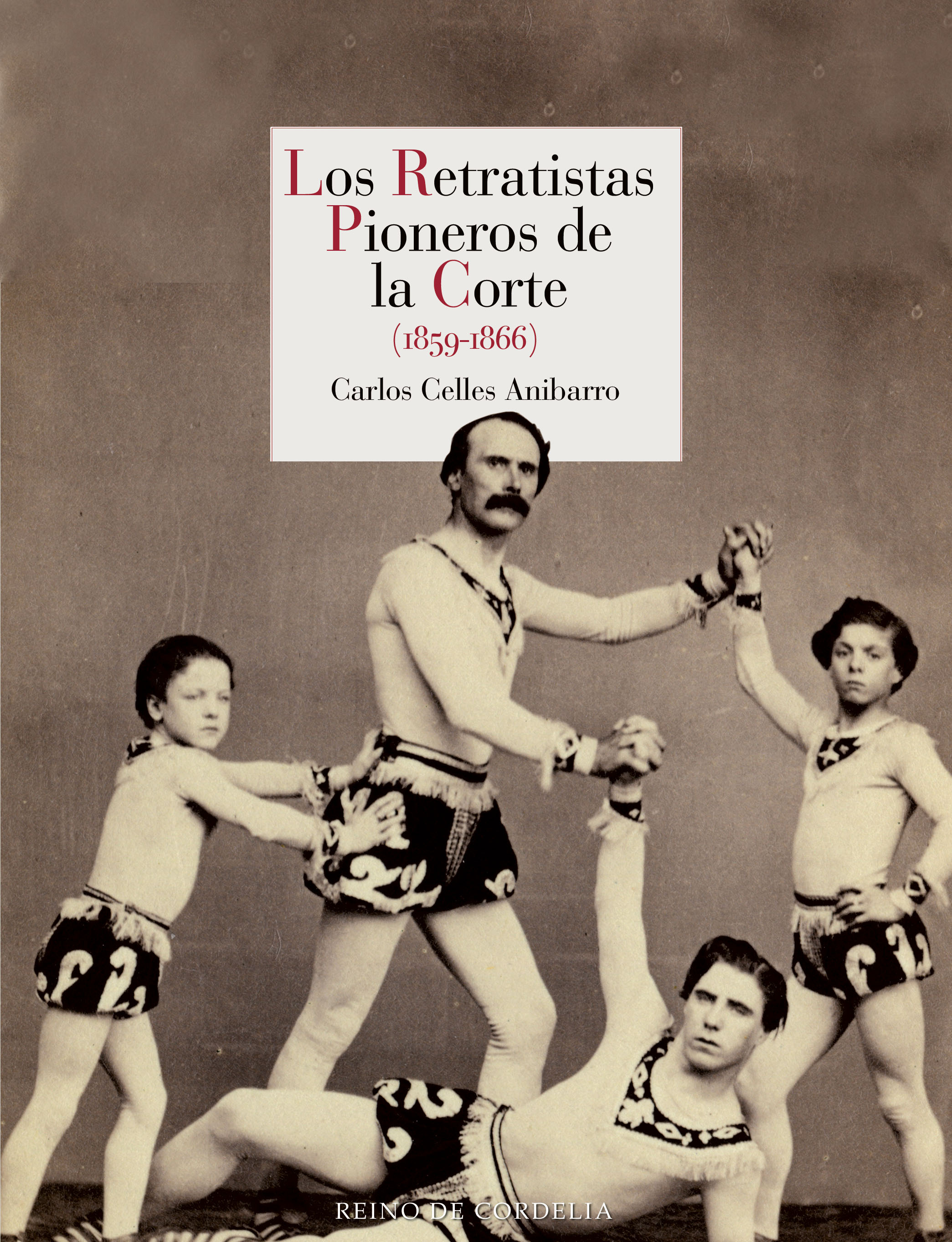 Los retratistas pioneros de la Corte. 9791387599225
