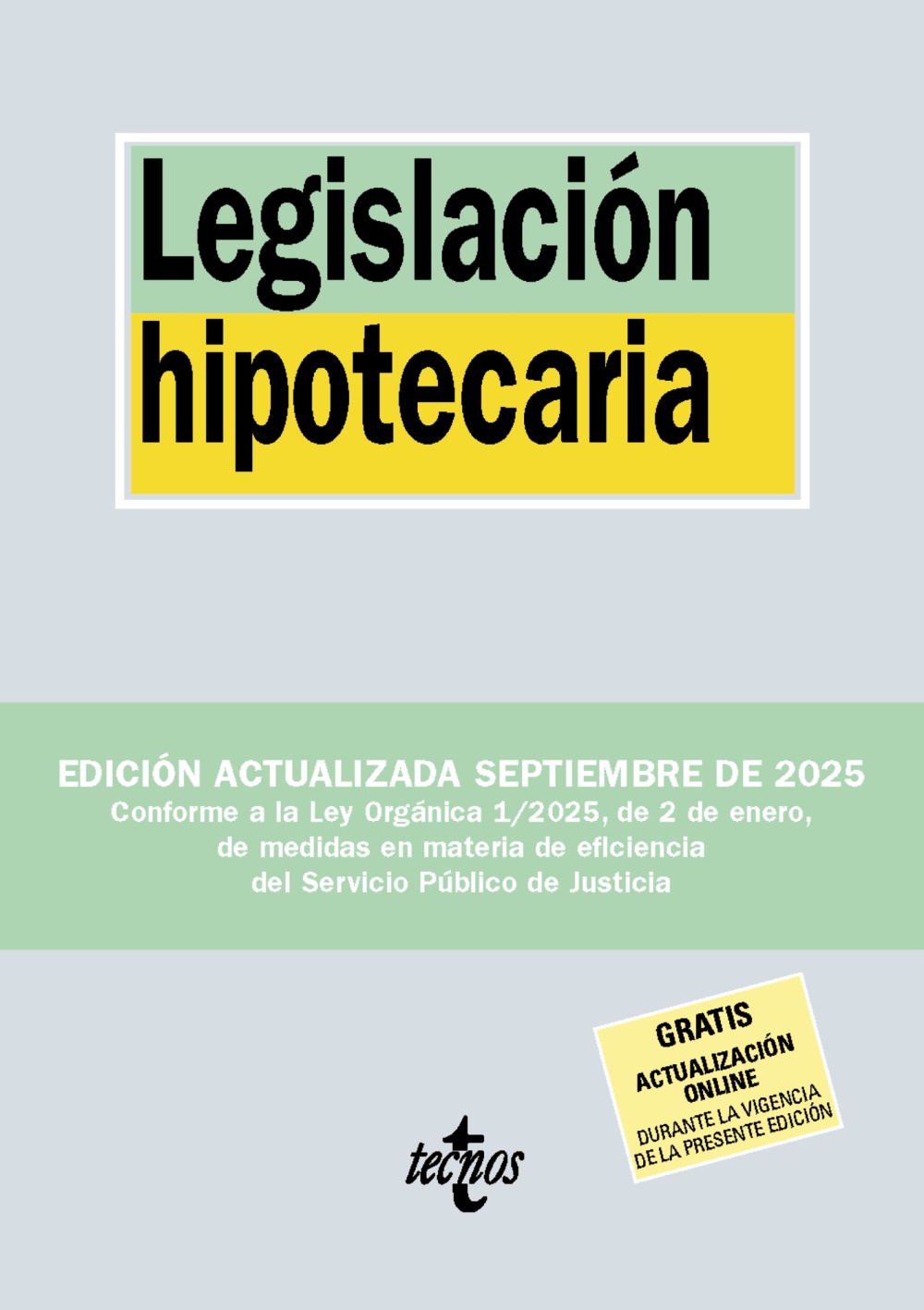 Legislación hipotecaria. 9788430993024
