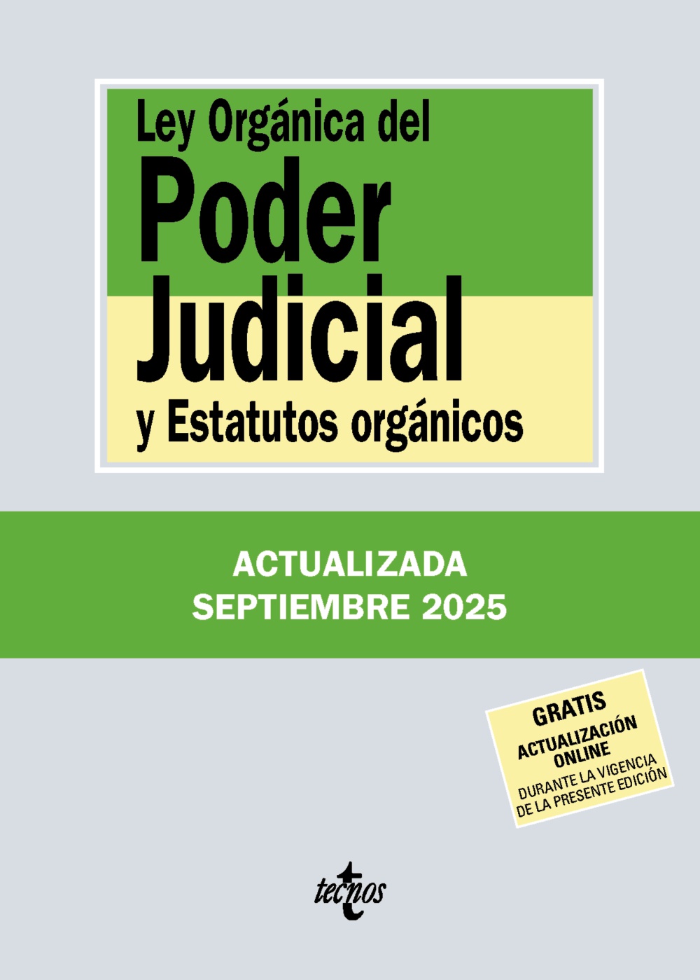 Ley Orgánica del Poder Judicial. 9788430993055