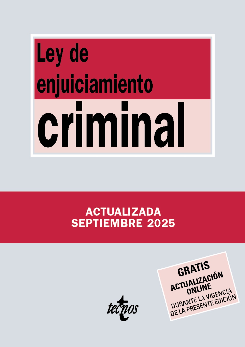 Ley de Enjuiciamiento Criminal. 9788430993185