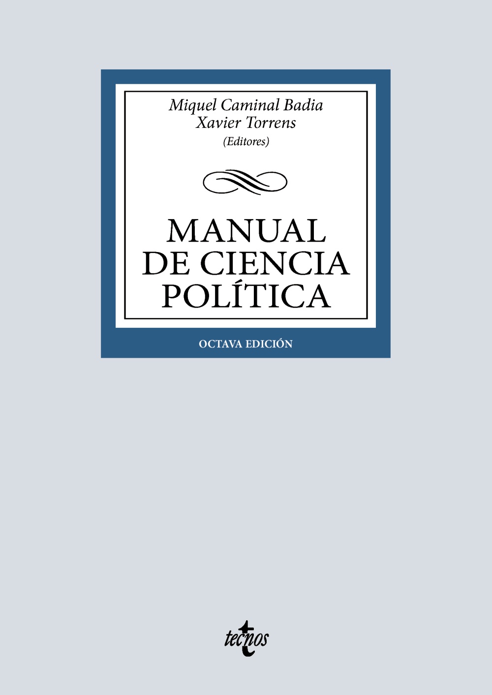 Manual de Ciencia Política. 9788430993673