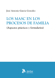 Los MASC en los procesos de familia. 9791387867515