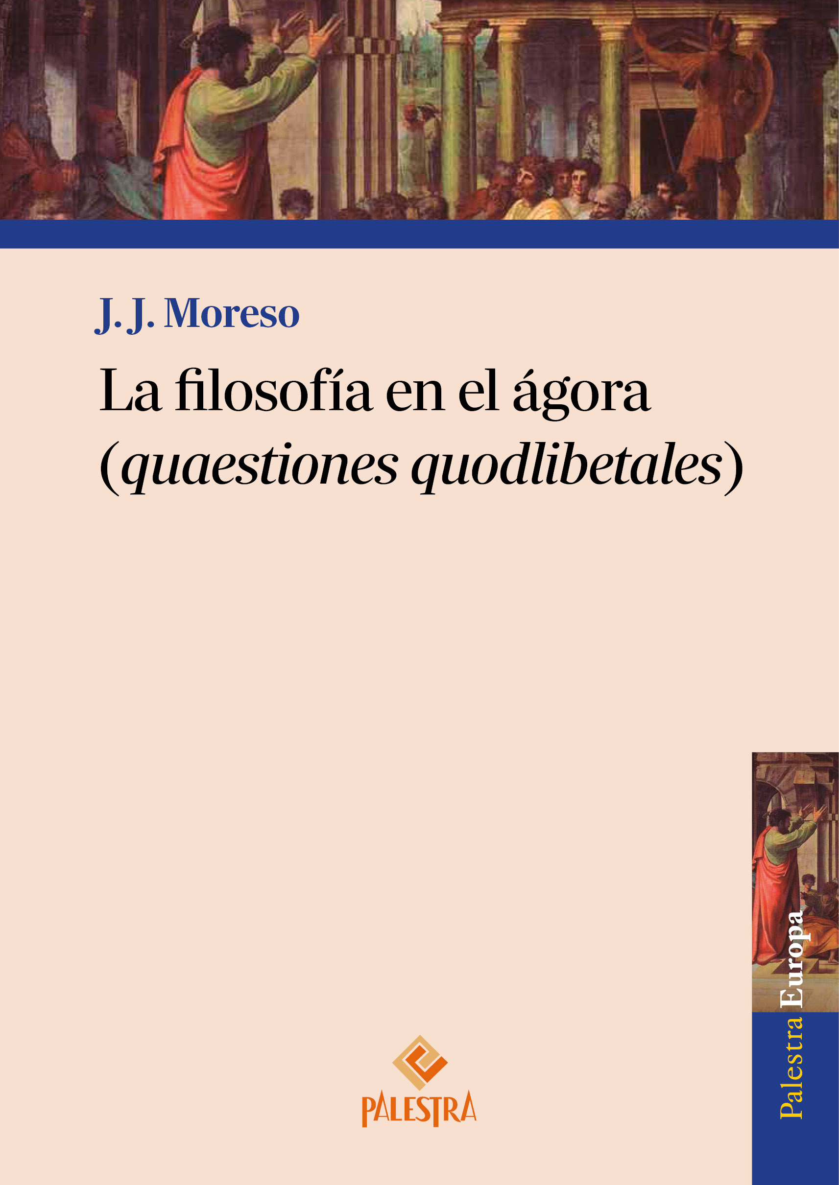 La filosofía en el ágora. 9791387545239