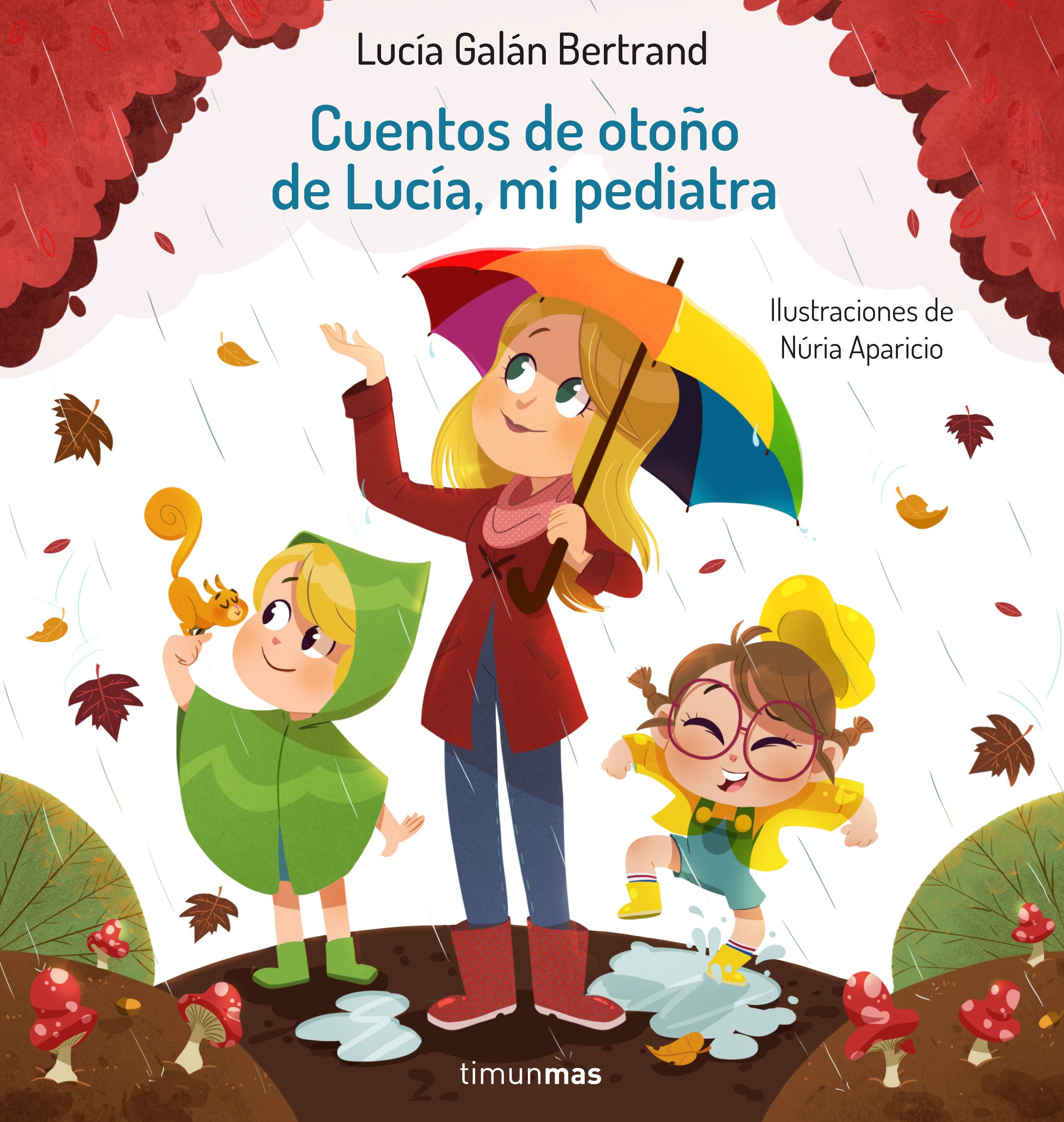 Cuentos de otoño de Lucía, mi pediatra. 9788408242901
