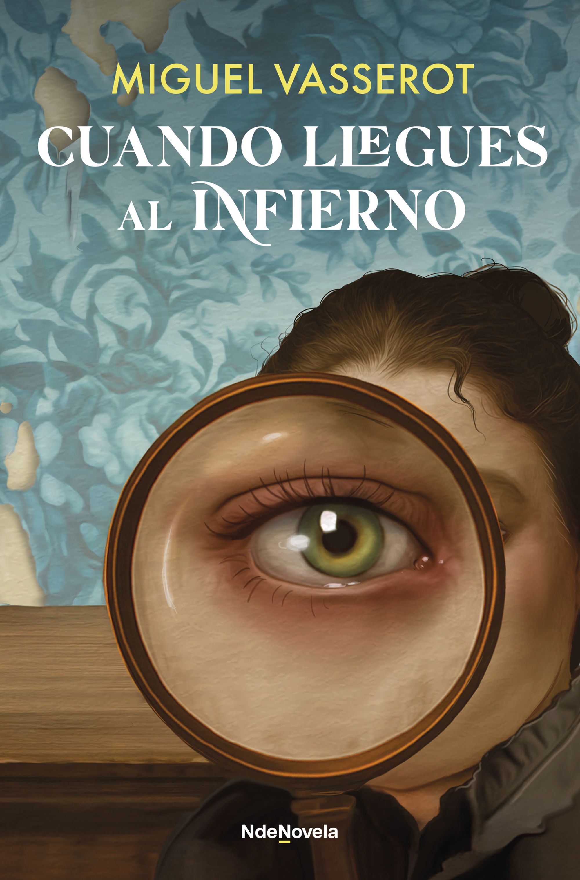 Cuando llegues al infierno. 9788410140332