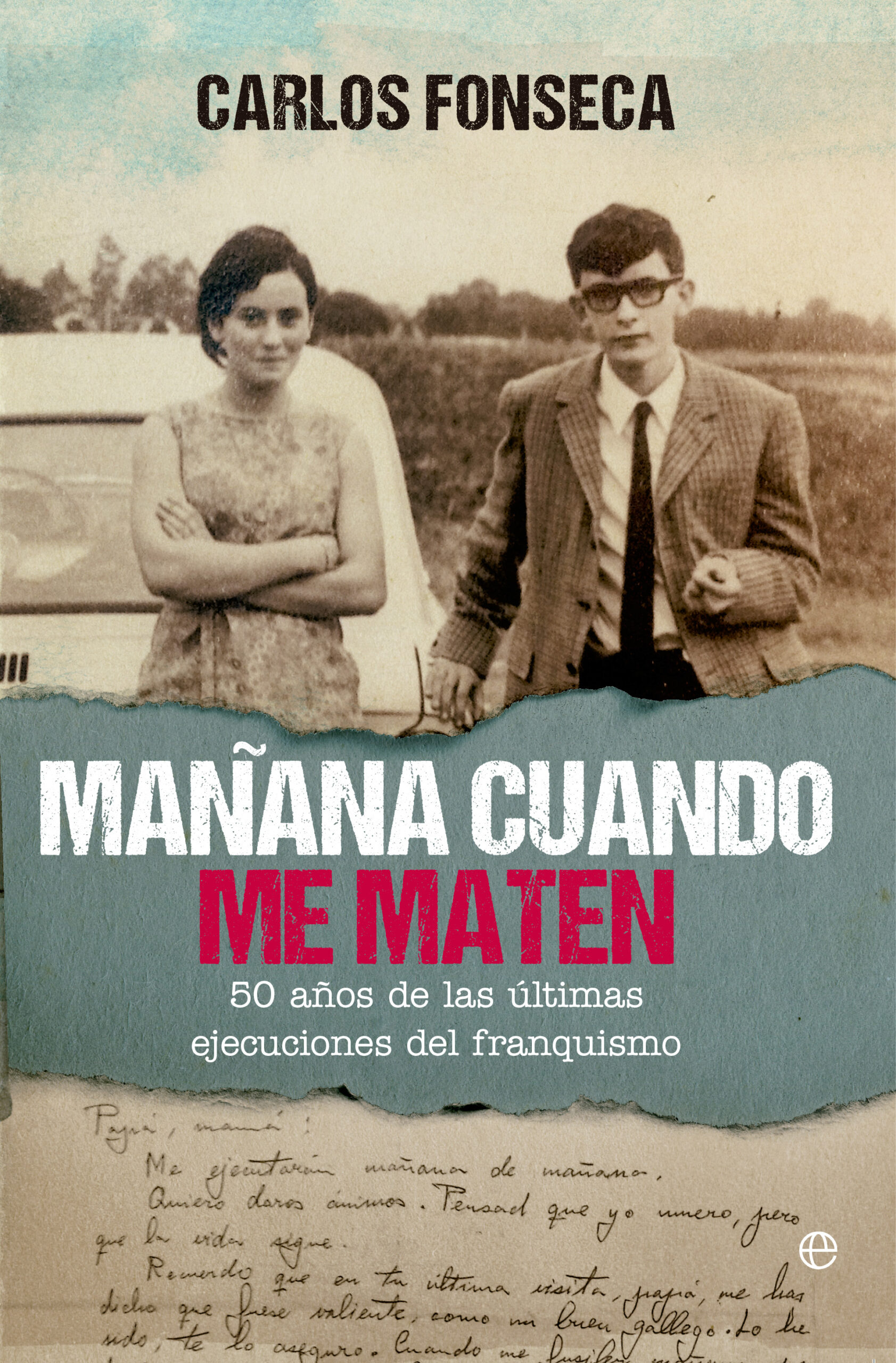 Mañana cuando me maten. 9788410941434