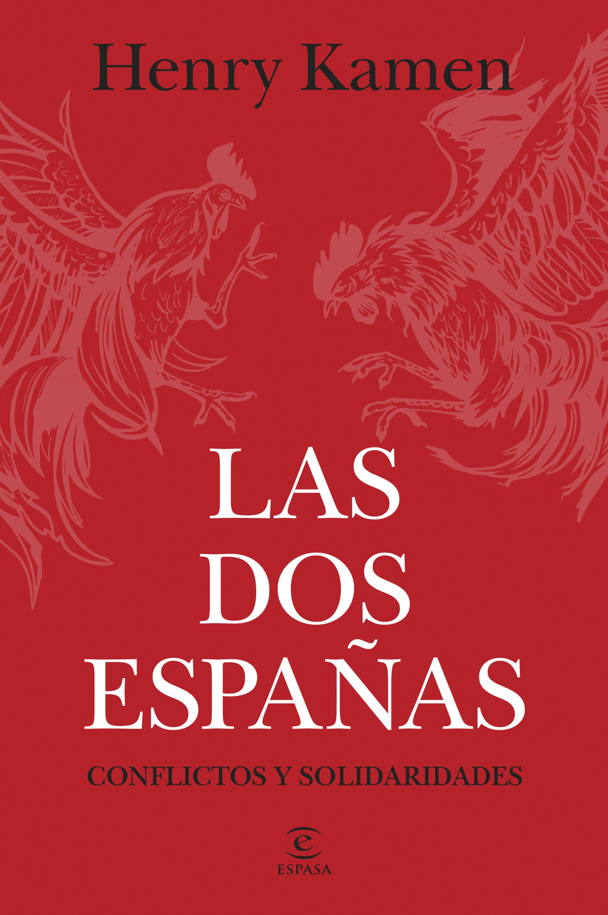 Las dos Españas. 9788467078565