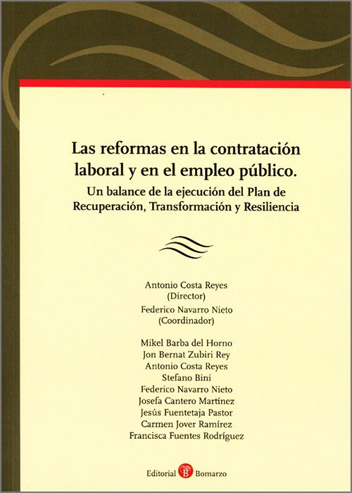 Las reformas en la contratación laboral y en el empleo público. 9788419574947
