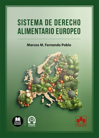 Sistema de Derecho alimentario europeo. 9791370113308
