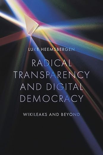 Radical transparency and digital democracy. 9781800437654