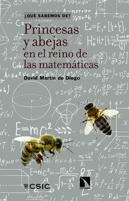 Princesas y abejas en el reino de las matemáticas. 9788410674332