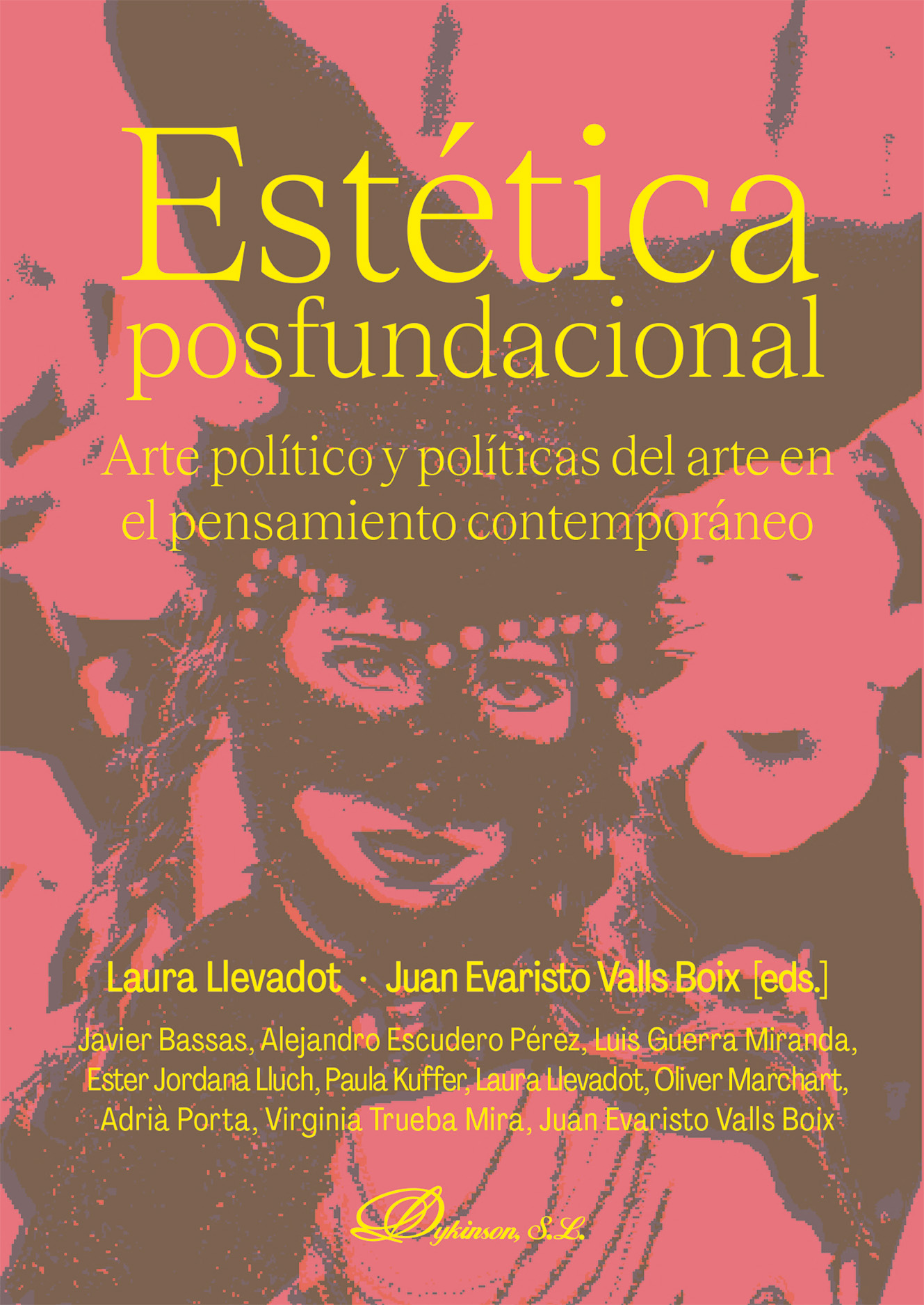 Estética Posfundacional. 9791370063412