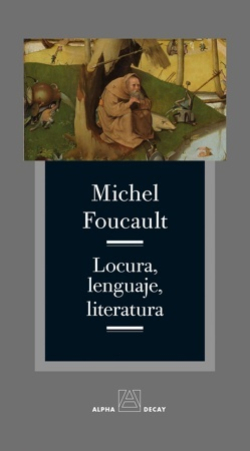 Locura, lenguaje, literatura. 9791399056419